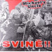 MICHAEL'S UNCLE • SVINĚ!!
