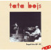 TATA BOJS • ŠAGALÍ LÉTA 89-97