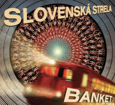 Banket • Slovenská strela