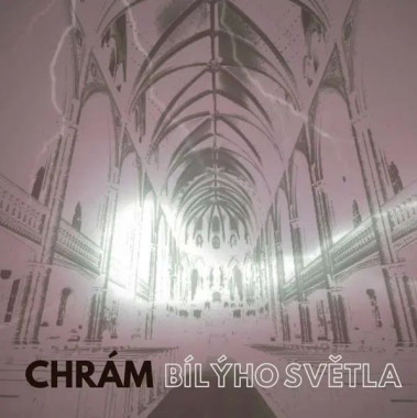 Bílé Světlo • Chrám bílýho světla