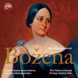 Audiokniha: Wlodarczyková Hana • Božena / Čtou Tatiana a Vojtěch Dykovi (MP3-CD)