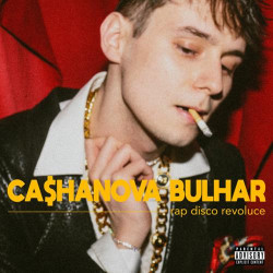 Bulhar Ca$hanova • Rap Disco Revoluce