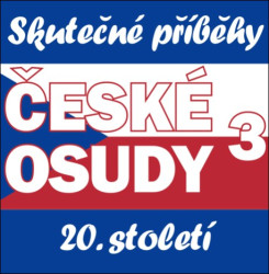 Audiokniha: Výber • České osudy 3 (MP3-CD)