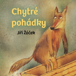 Audiokniha: Žáček Jiří • Chytré pohádky / Kaiser Oldřich (MP3-CD)