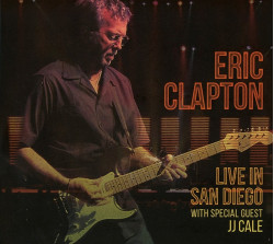 Clapton Eric • Live In San Diego With Special Quest JJ Cale (2CD)