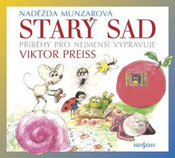 PREISS VIKTOR • MUNZAROVÁ: STARÝ SAD (MP3-CD)