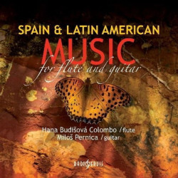 BUDIŠOVÁ COLOMBO HANA, PERNICA MILOŠ • SPAIN & LATIN AMERICAN MUSIC FOR FLUTE
