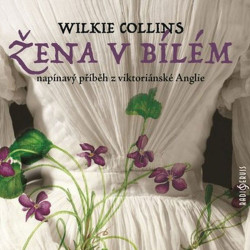 VARIOUS • COLLINS: ŽENA V BÍLÉM