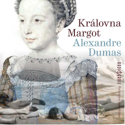 VARIOUS • DUMAS: KRÁLOVNA MARGOT (MP3-CD)