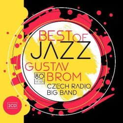 GUSTAV BROM CZECH RADIO BIG BA • BEST OF JAZZ
