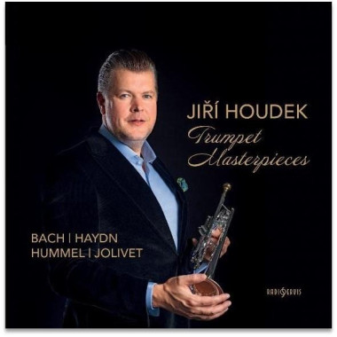 HOUDEK JIŘÍ • BACH, HAYDN, HUMMEL, JOLIVET: TRUMPET