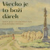 Rokytka z Rokycan • Všecko je to boží dárek. Lidové písně z jihozápadních Čech