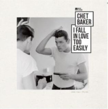 Chet Baker • I Fall In Love Too Easily Music Legends Collection (LP)