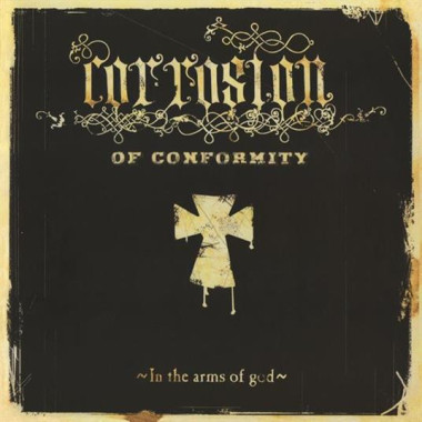 Corrosion Of Conformity • In The Arms Of God / Silver Vinyl (2LP)