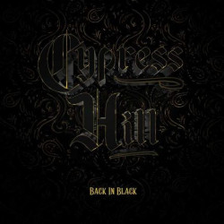 Cypress Hill • Back In Black (LP)