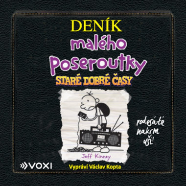 Audiokniha: Kinney Jeff • Deník malého poseroutky 10 / Čte Kopta Václav (MP3-CD)
