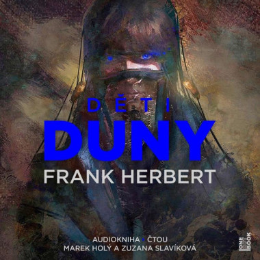 Audiokniha: Frank Herbert • Děti Duny / Čte Marek Holý a Zuzana Slavíková (2CD)