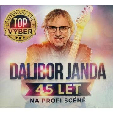 Dalibor Janda • 45 let na profi scéně
