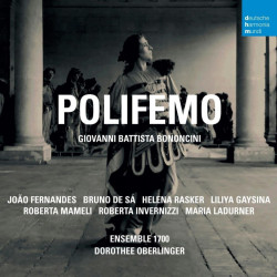 Oberlinger Dorothee • Giovanni Battista Bononcini: Polifemo (2CD)