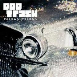 Duran Duran • Pop Trash (2LP)