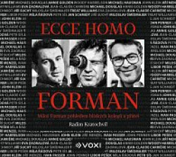 Audiokniha: Kratochvíl Radim • Ecce Homo Forman (MP3-CD)