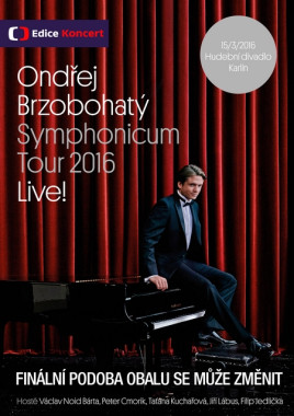 BRZOBOHATÝ ONDŘEJ • SYMPHONICUM TOUR 2016 LIVE!