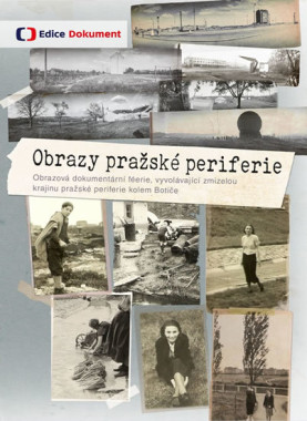 FILM • OBRAZY PRAŽSKÉ PERIFERIE