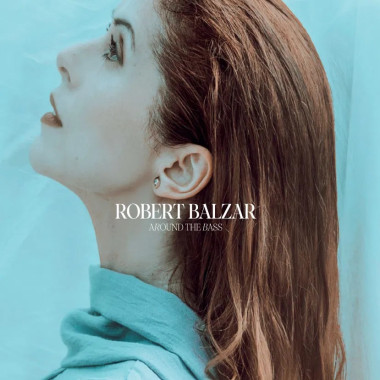 Balzar Robert: • Around The Bass