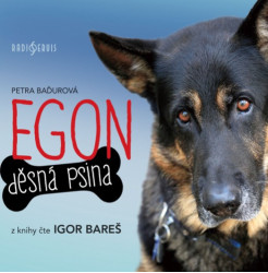 Audiokniha: Petra Baďurová • Egon: Děsná psina / Čte Bareš Igor (MP3-CD)
