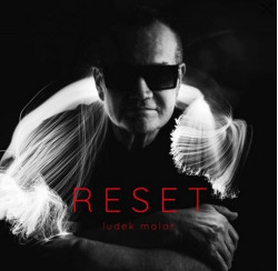 MALÁR LUDĚK • RESET