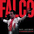 Falco • Live Forever: The Complete Show / Berlin 1986 (2CD)