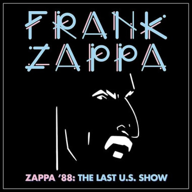 Zappa Frank • Zappa '88: The Last U.S. Show (2CD)