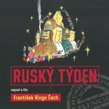 ČECH FRANTIŠEK RINGO • ČECH: RUSKÝ TÝDEN (MP3-CD)