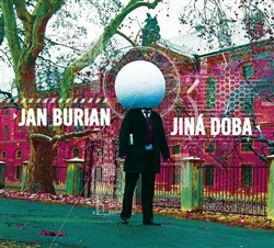 BURIAN JAN • JINA DOBA