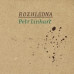LINHART PETR • ROZHLEDNA