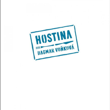 VOŇKOVÁ DAGMAR • HOSTINA