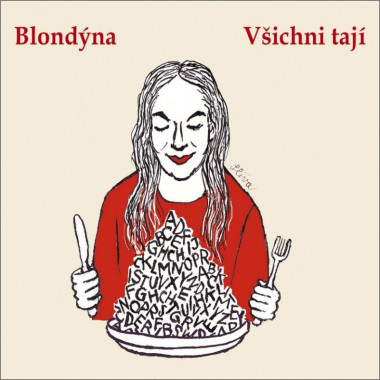 Blondýna • Všichni tají