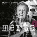 Merta Vladimír • Já a já. Nejisté jistoty 3