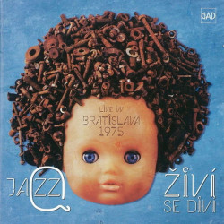 JAZZ Q • ZIVI SE DIVI (LIVE IN BRATISLAVA 1975)