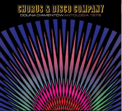 CHORUS & DISCO COMPANY • DOLINA DIAMENTÓW. ANTOLOGIA 1978