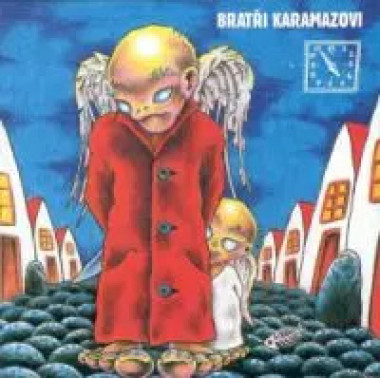 BRATŘI KARAMAZOVI • ZA PĚT PĚT
