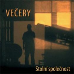 STOLNÍ SPOLEČNOST • VEČERY