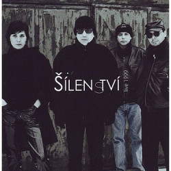 ŠÍLENSTVÍ • LIVE 1999