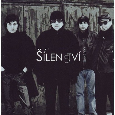ŠÍLENSTVÍ • LIVE 1999