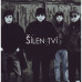ŠÍLENSTVÍ • LIVE 1999