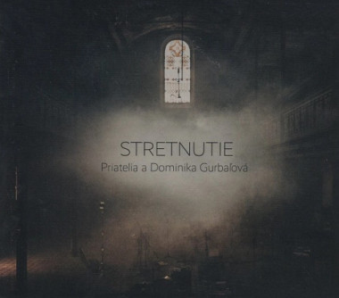 Gurbaľová Dominika • Stretnutie