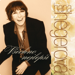Hegerová Hana • Všechno nejlepší (2CD)