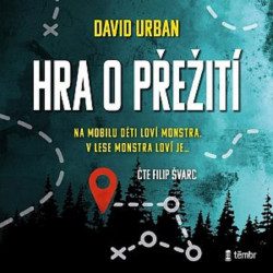 Audiokniha: Urban David • Hra o přežití / Čte Švarc Filip (MP3-CD)