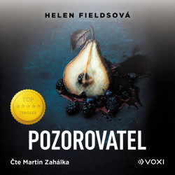 Audiokniha • Helen Fieldsová: Pozorovatel (Čte Zahálka Martin) - MP3-CD