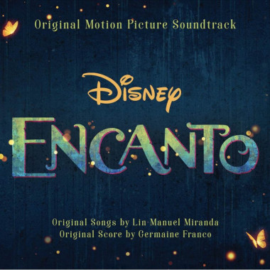 Hudba z filmu • Encanto / The Songs By Lin-Manuel Miranda